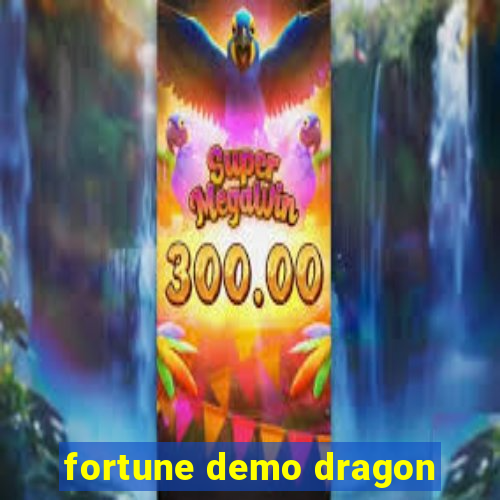 fortune demo dragon